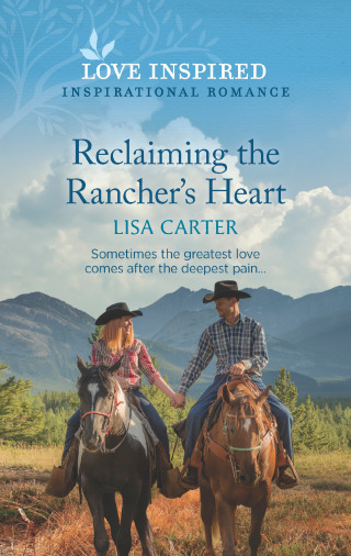 Cover image: Reclaiming the Rancher's Heart 9781335585462
