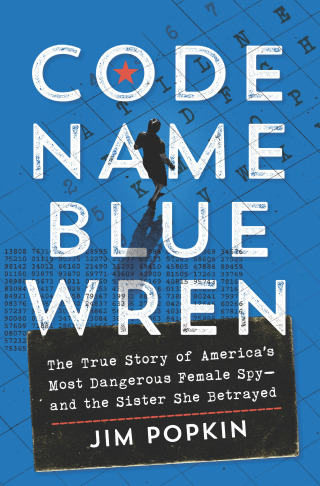 Cover image: Code Name Blue Wren 9781335449887