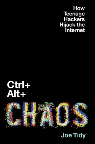Cover image: Ctrl + Alt + Chaos 9781335001931