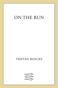Cover image: On the Run 9780374301538