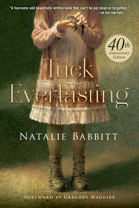 Cover image: Tuck Everlasting 9780374378486