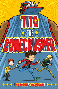 Cover image: Tito the Bonecrusher 9780374303532