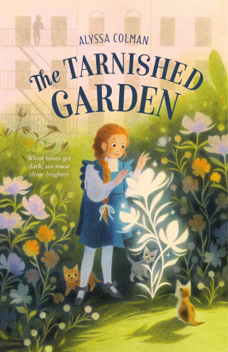 Cover image: The Tarnished Garden 9780374313951