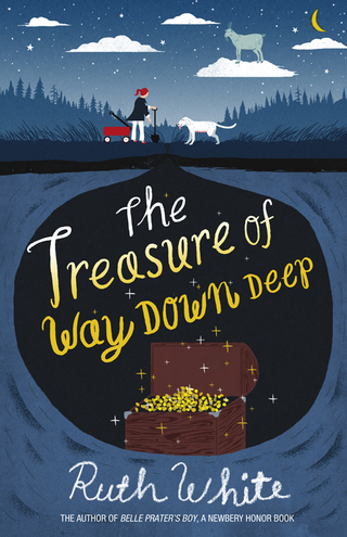 Cover image: The Treasure of Way Down Deep 9780374380670