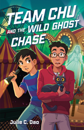 Cover image: Team Chu and the Wild Ghost Chase 9780374388850
