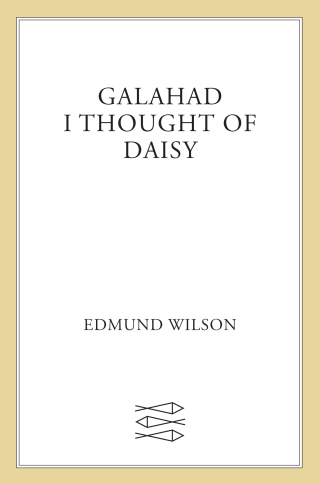 Cover image: Galahad and I Thought of Daisy 9780374159924