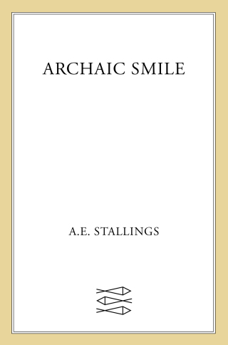 Cover image: Archaic Smile 9780374600723