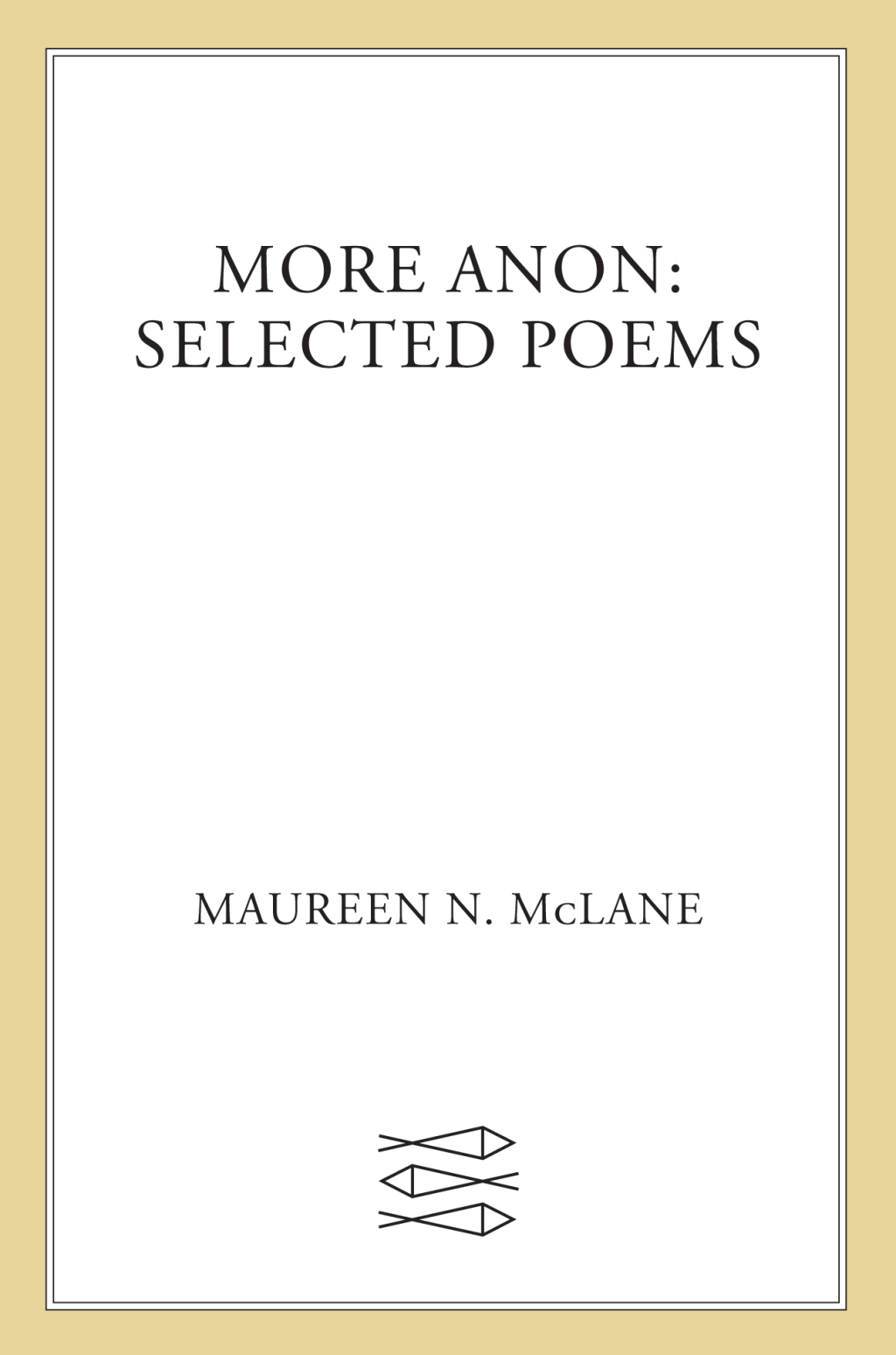More Anon Selected Poems