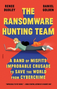 Cover image: The Ransomware Hunting Team 9780374603304