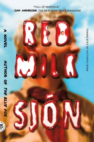 Cover image: Red Milk 1st edition 9780374603366