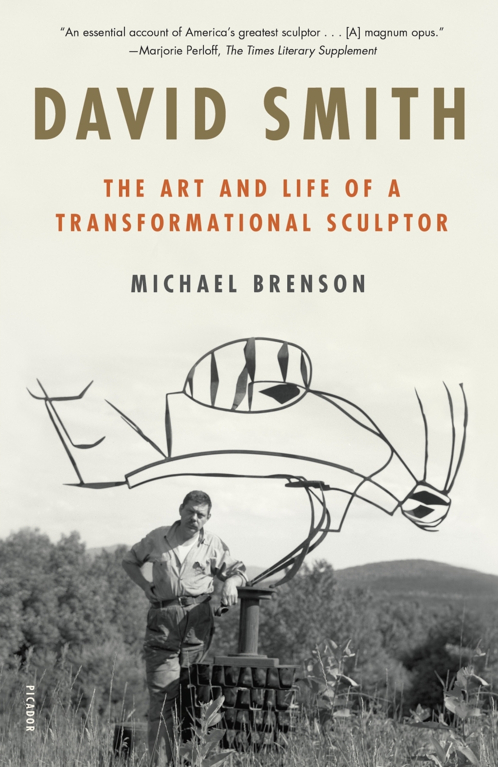 David Smith The Art and Life of a Transformational Sculptor