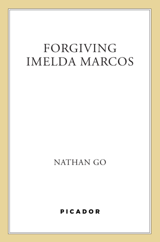 Cover image: Forgiving Imelda Marcos 9780374606947