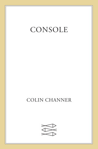 Cover image: Console 9780374607227