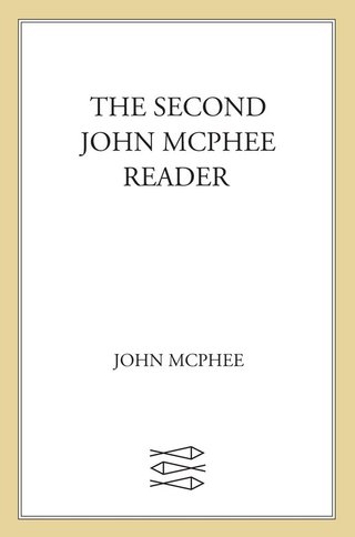 Cover image: The Second John McPhee Reader 9780374256869