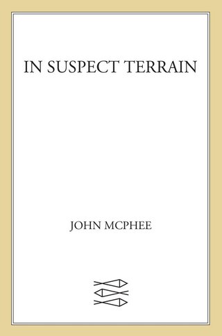 Cover image: In Suspect Terrain 9780374176501