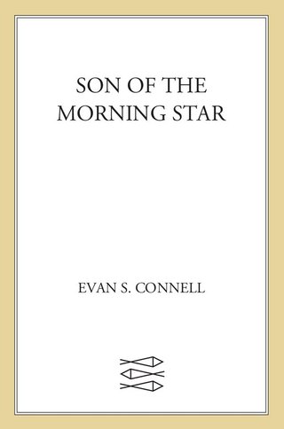 Cover image: Son of the Morning Star 9780865475106