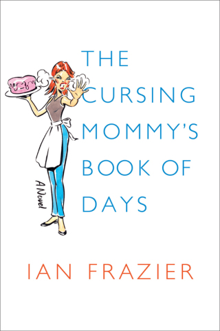 Imagen de portada: The Cursing Mommy's Book of Days 9780374133184