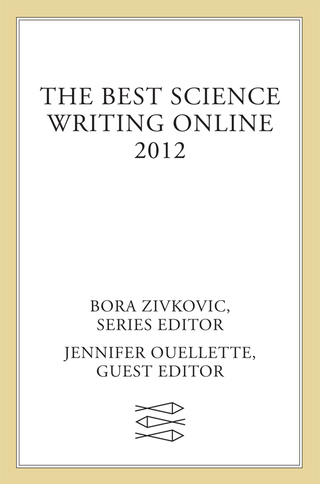Cover image: The Best Science Writing Online 2012 9780374533342