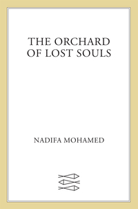 Cover image: The Orchard of Lost Souls 9780374209148