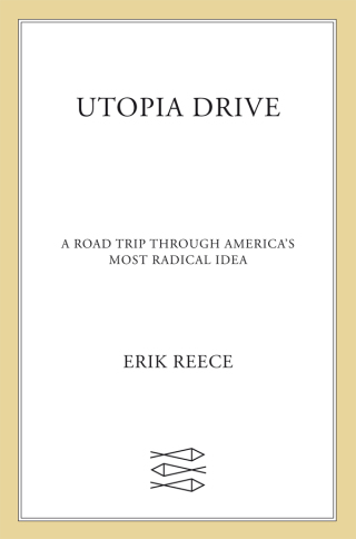 صورة الغلاف: Utopia Drive 9780374106577