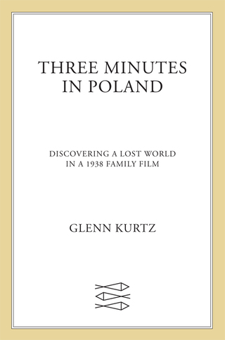 Cover image: Three Minutes in Poland 9780374276775