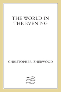 Cover image: The World in the Evening 9780374533816