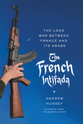 Cover image: The French Intifada 9780865479210