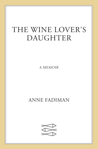 Cover image: The Wine Lover's Daughter 9780374228088