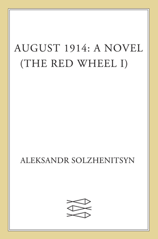 Cover image: August 1914: A Novel 9780374534691