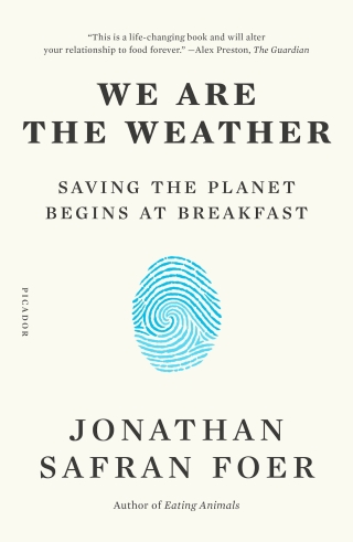 Cover image: We Are the Weather 9780374280000