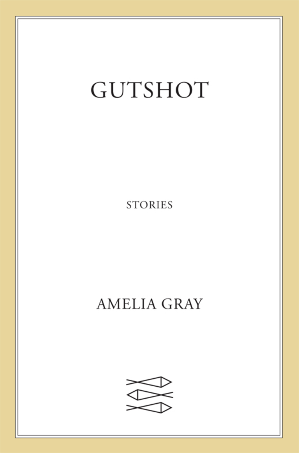 Gutshot Stories