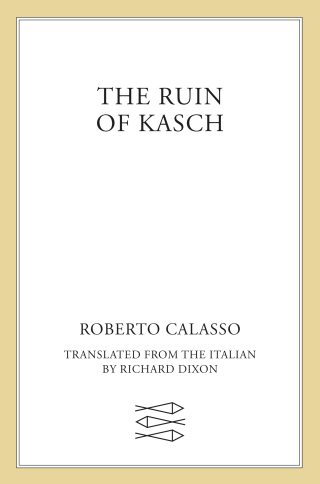 Cover image: The Ruin of Kasch 9780374252106