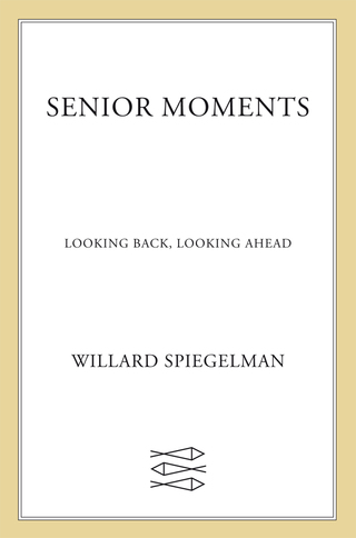 Imagen de portada: Senior Moments 9780374261221
