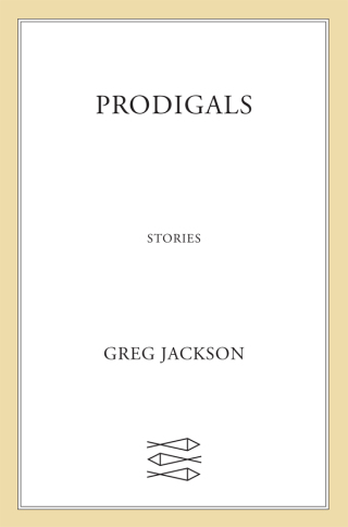 Imagen de portada: Prodigals 9780374238131
