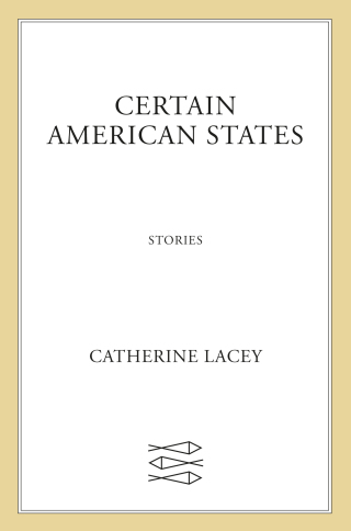 Cover image: Certain American States 9780374265892