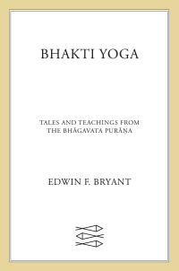 Cover image: Bhakti Yoga 9780865477759