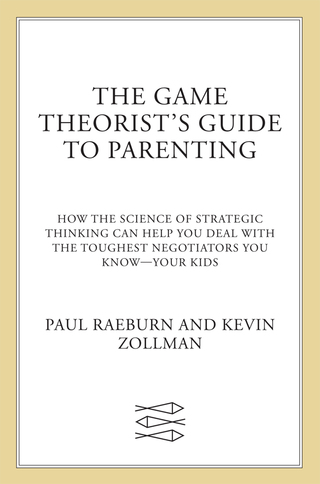 Imagen de portada: The Game Theorist's Guide to Parenting 9780374160012