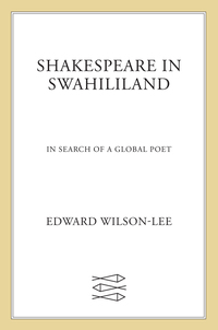 Cover image: Shakespeare in Swahililand 9780374262075