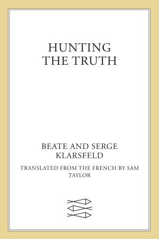 Cover image: Hunting the Truth 9780374279820