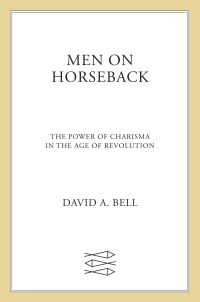 Cover image: Men on Horseback 9780374207922