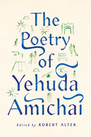 Omslagafbeelding: The Poetry of Yehuda Amichai 1st edition 9780374235253