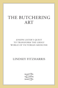 Cover image: The Butchering Art 9780374117290