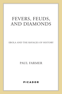 Cover image: Fevers, Feuds, and Diamonds 9780374234324