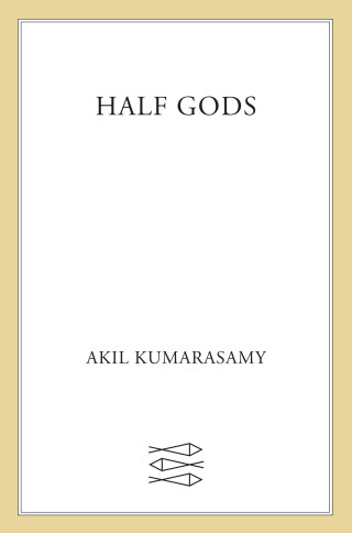 صورة الغلاف: Half Gods 9780374167677