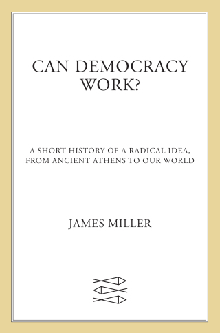 Cover image: Can Democracy Work? 9780374137649