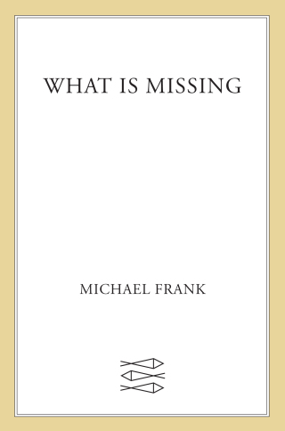 Imagen de portada: What Is Missing 9780374298388