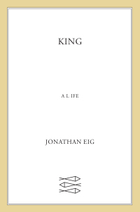 Cover image: King: A Life 9780374279295