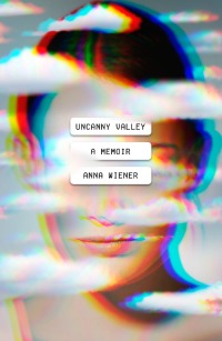 Cover image: Uncanny Valley 9780374278014