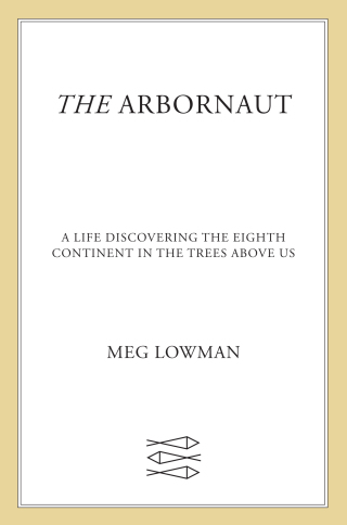 Cover image: The Arbornaut 9780374162696