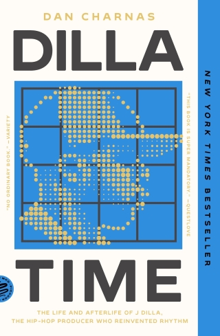 Cover image: Dilla Time 9780374139940